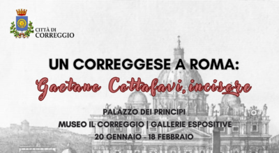 Un Correggese a Roma: Gaetano Cottafavi, incisore